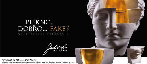 Piękno, dobro… fake? Wystawa Michała Jackowskiego w Centrum Spotkania Kultur 